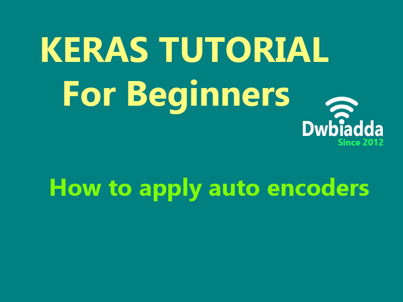 how to apply auto encoders using keras