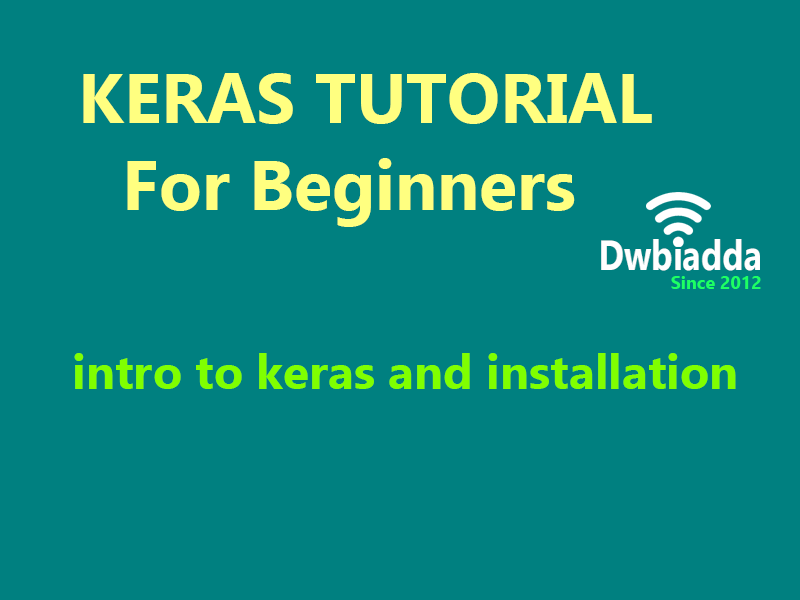intro to keras and installation