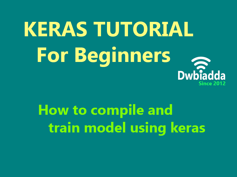 how to compile and train model using keras